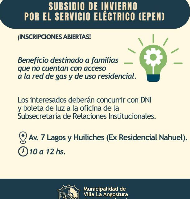 La Secretaría de Atención al Vecino informa que se encuentra abierta la inscripción para el Subsidio de Invierno para el Servicio Eléctrico (EPEN)